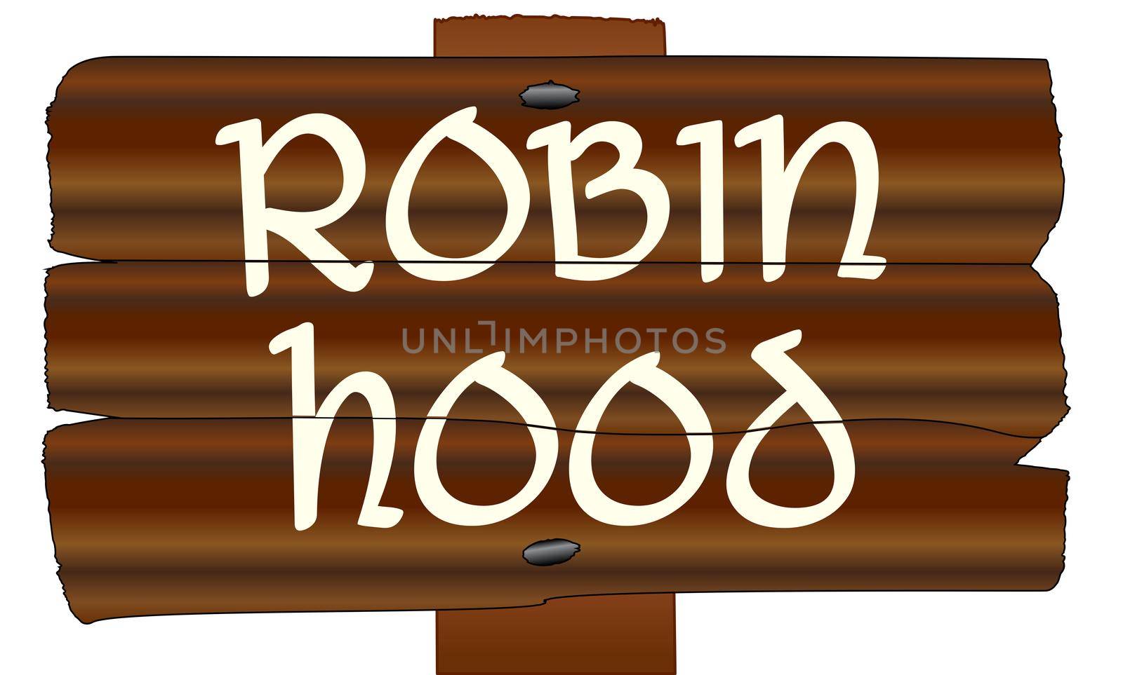 A wooden sign with the words Robin Hood isolated over a white background