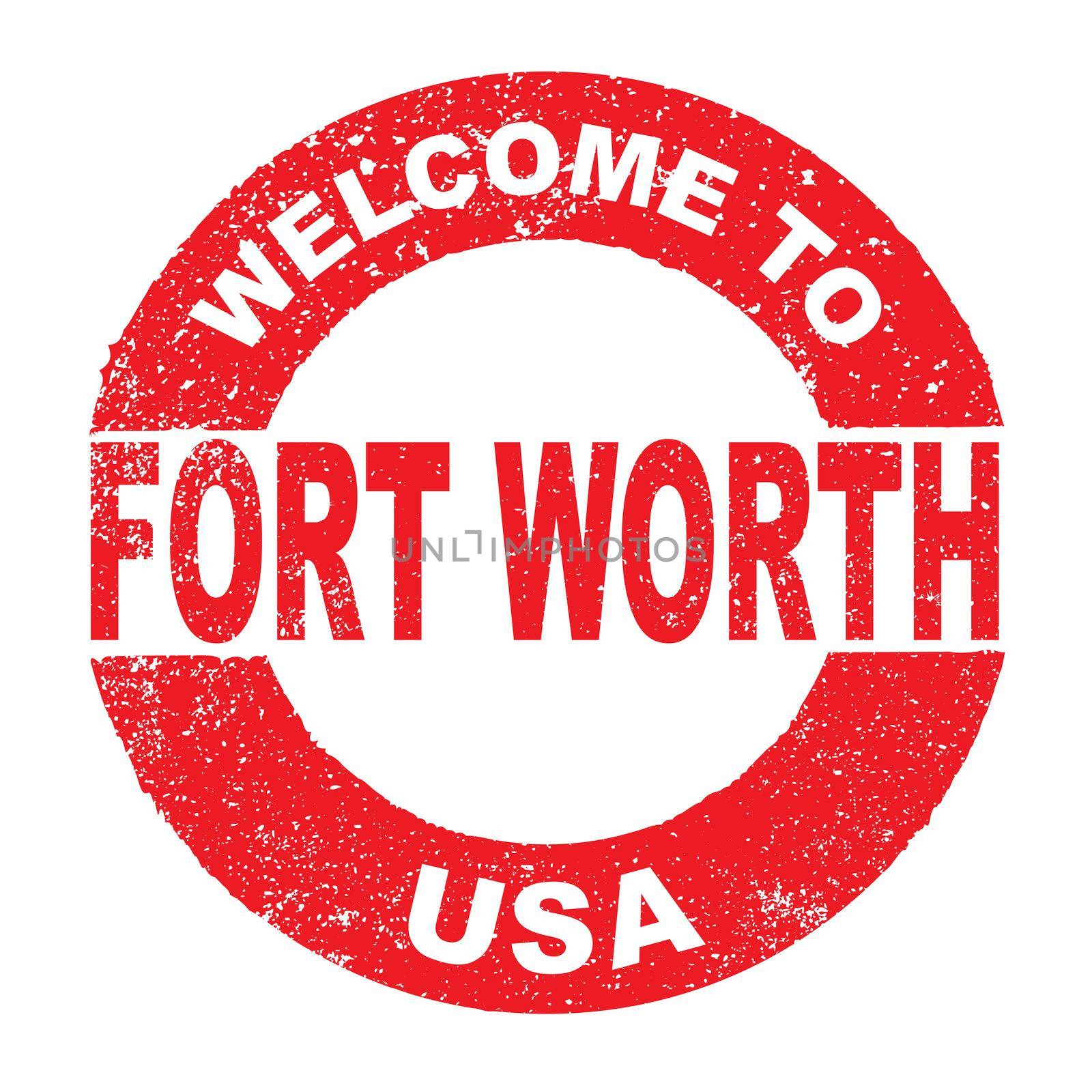 A grunge rubber ink stamp with the text Welcome To Fort Worth USA over a white background