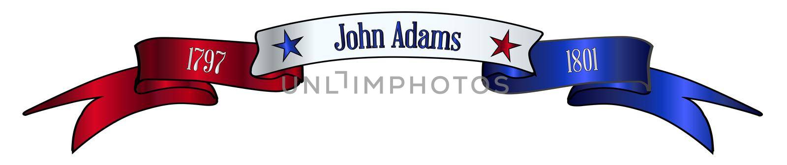 A red white and blue satin or silk ribbon banner with the text John Adams and stars and date in office