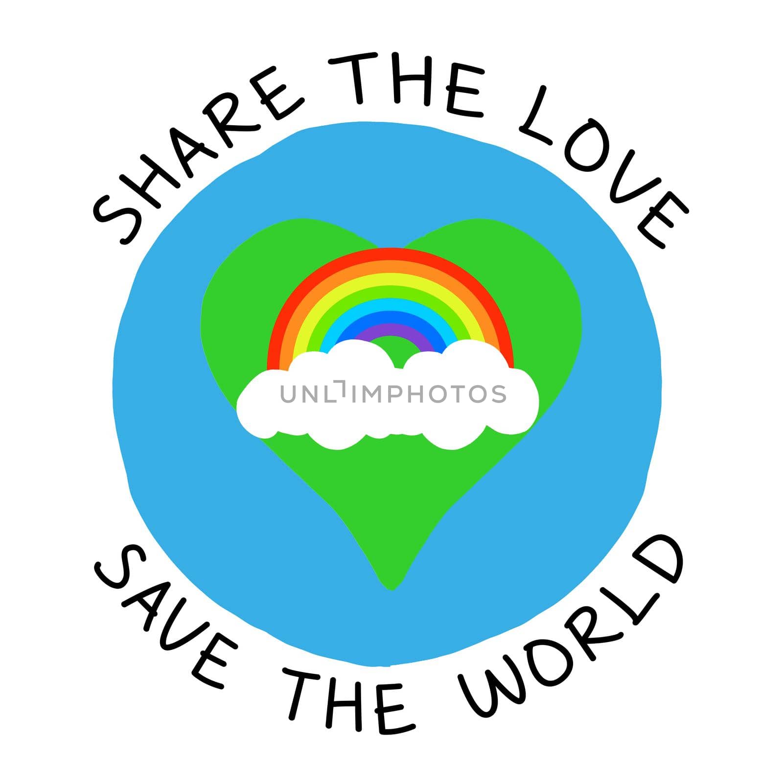 A round planet with a love heart shape country with the text "Share the love save the world".