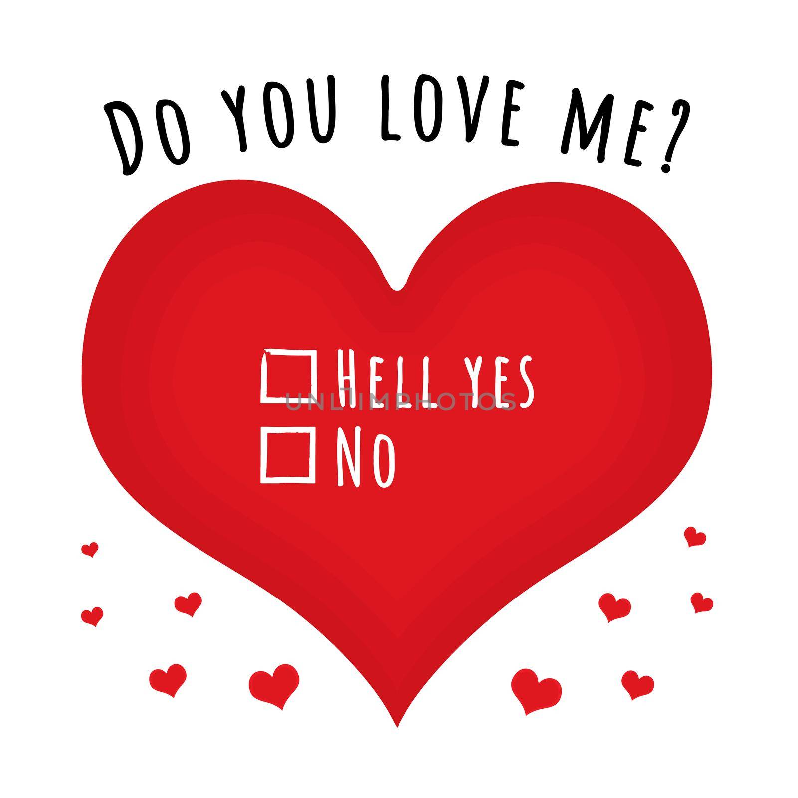 Do you love me hell yes by Bigalbaloo