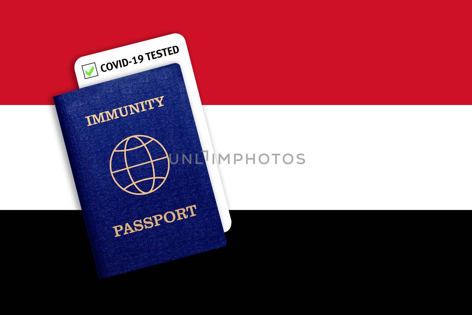 Concept of Immunity passport, certificate for traveling after pandemic for people who have had coronavirus or made vaccine and test result for COVID-19 on flag of Yemen