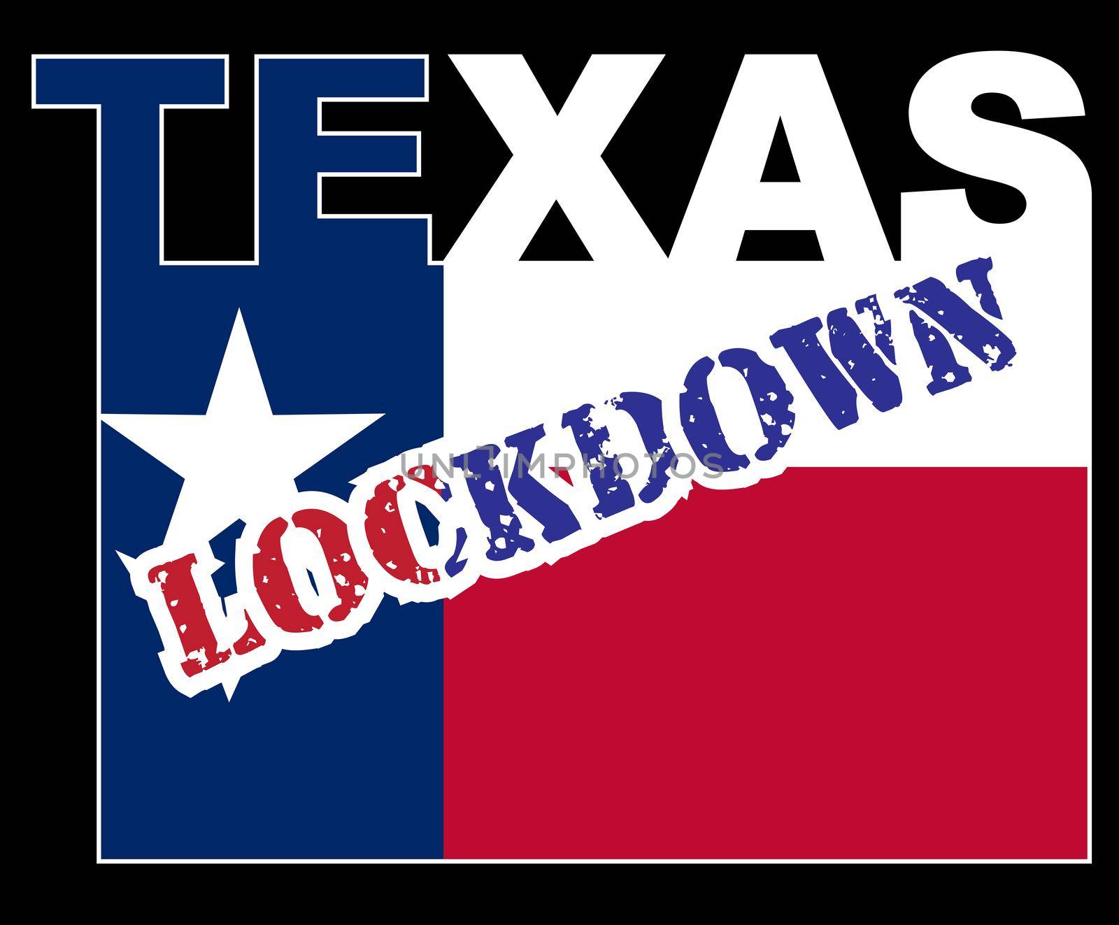 Texas Text in silhouette set over the state flag with the text Lockdown