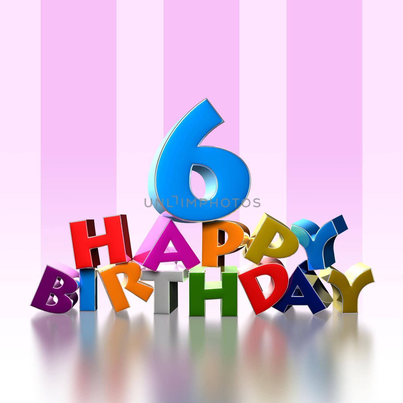 6 happy birthday 3D illustration on pink background.