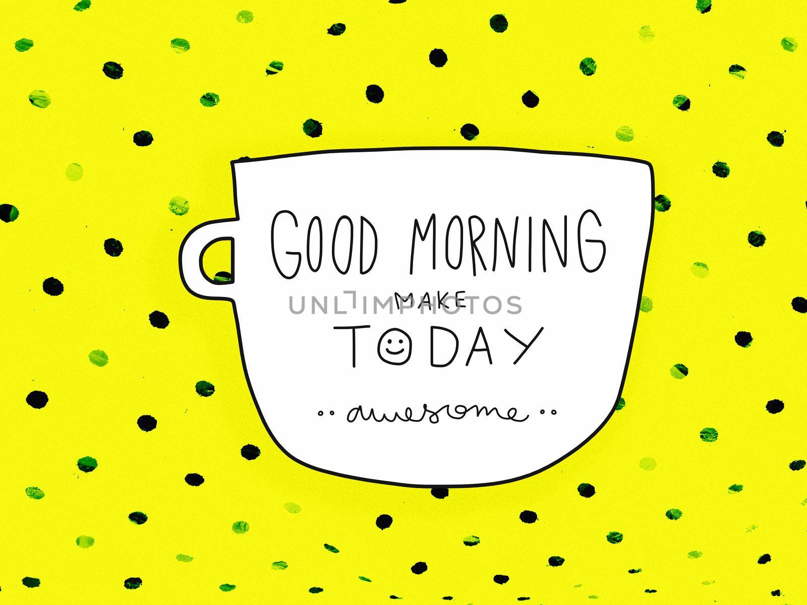 Good morning make today awesome word on white cup cartoon on yellow polka dot background illustration