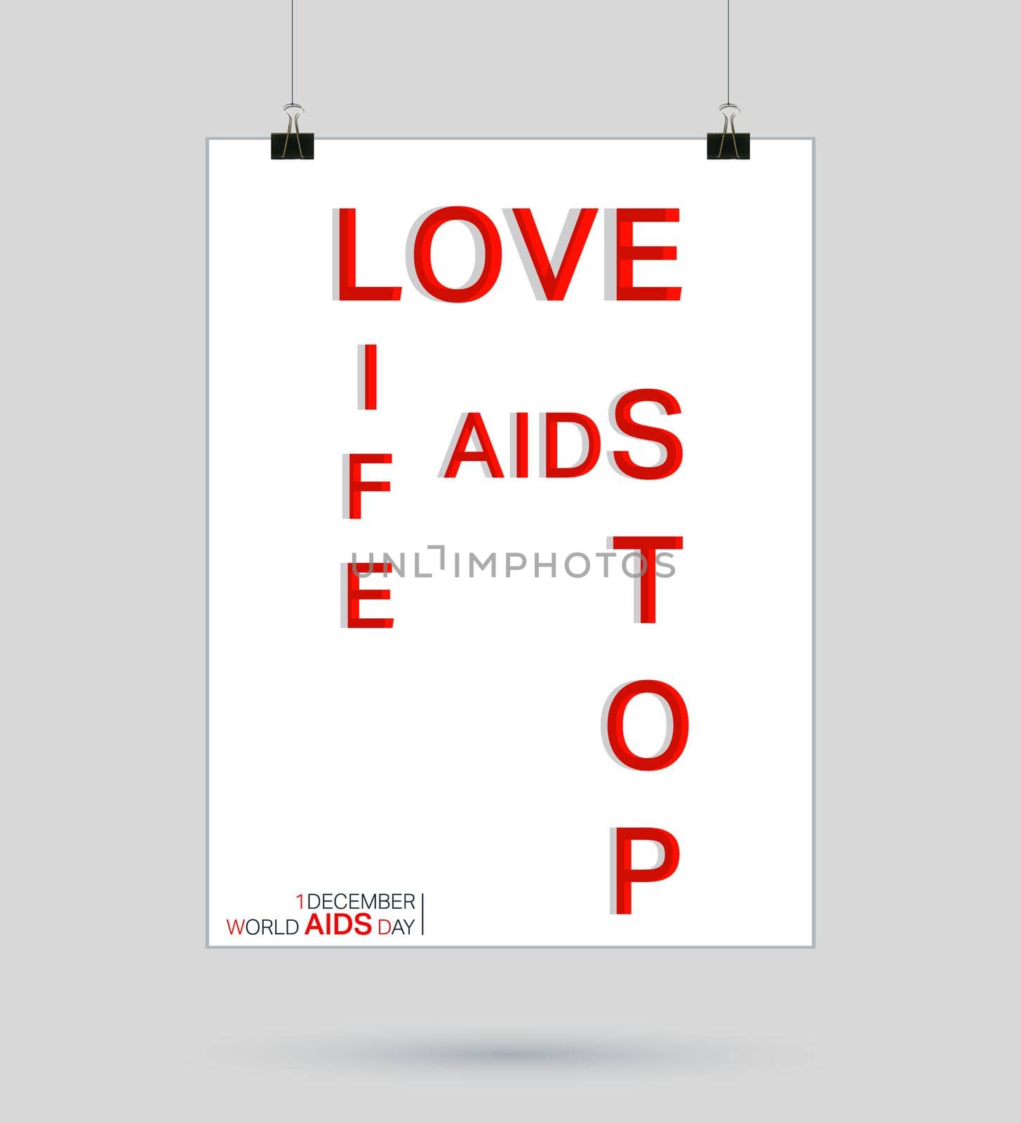 World Aids Day poster. Love life, aids stop. Vector illustration