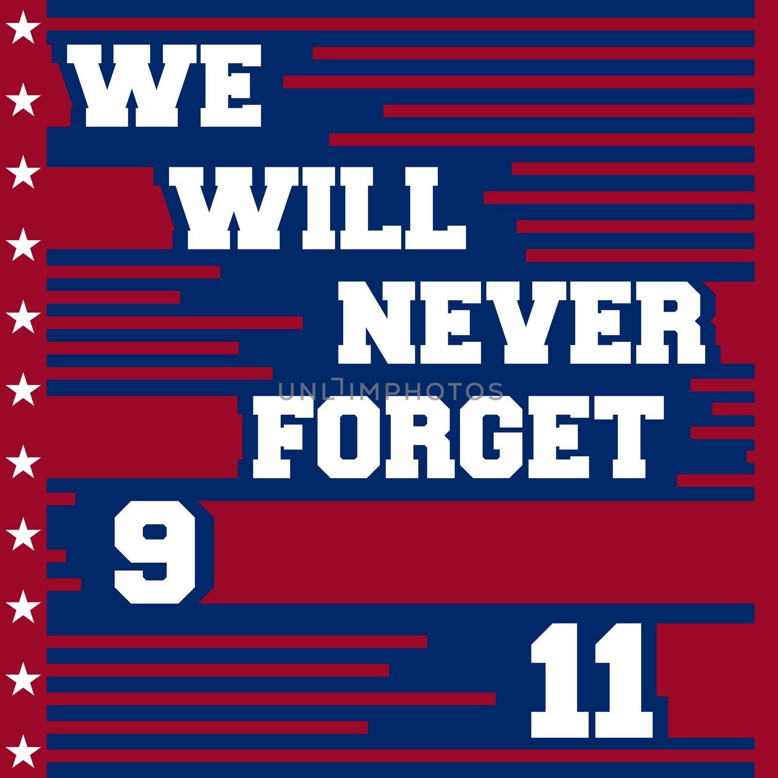 September 11, we will never forget - Patriot day poster. Vector illustration