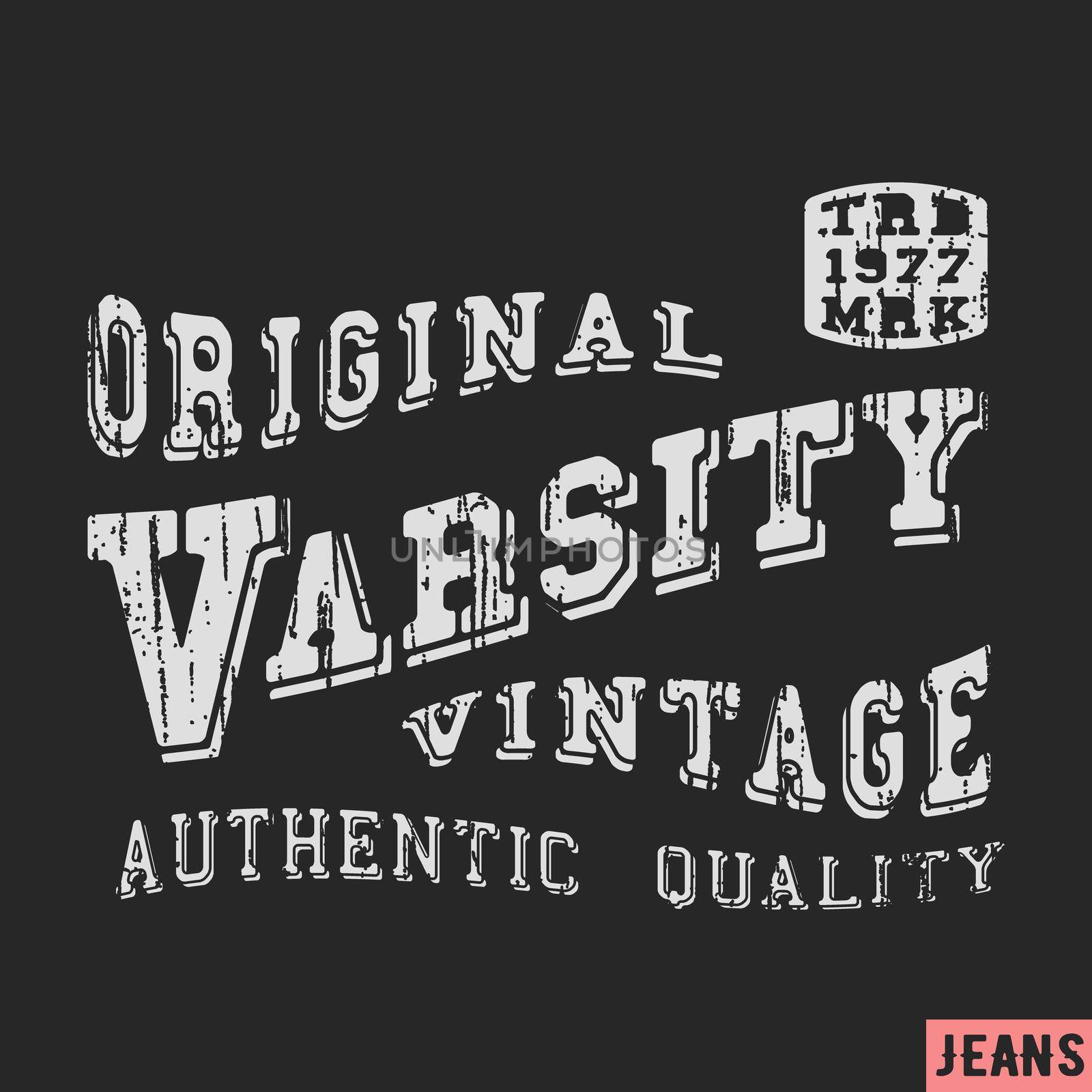 T-shirt print design. Vintage stamp. Printing and badge applique label t-shirts, jeans, casual wear. Vector illustration.