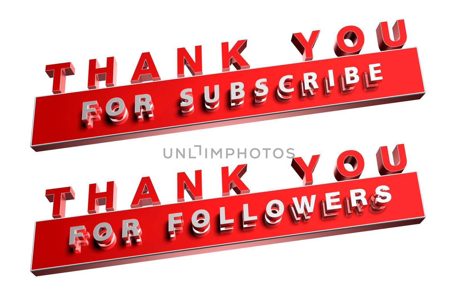 Thank you for followers and for subscribe 3d illustration Sign on White Background.With clipping path. by thitimontoyai