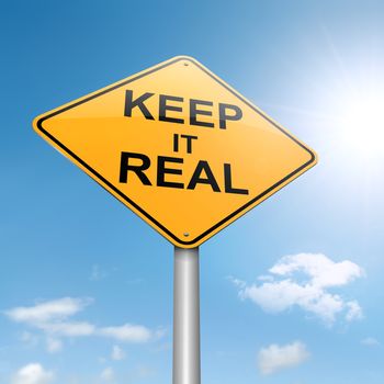 Illustration depicting a roadsign with a keep it real concept. Sky background.