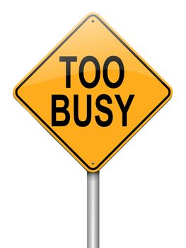 Illustration depicting a roadsign with a too busy concept. White background.