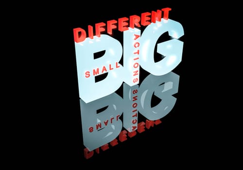 Small actions, big different conceptual text logo design using 3d on black background