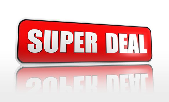 super deal 3d red banner with white text