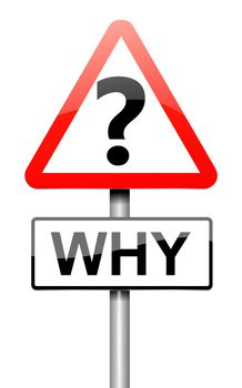 Illustration depicting a roadsign with a why concept. White background.