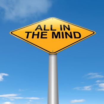 Illustration depicting a roadsign with an all in the mind concept. Sky background.