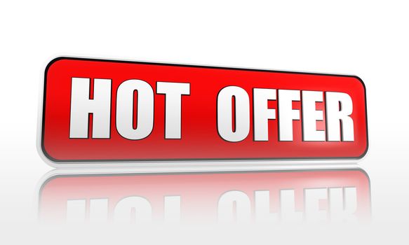 hot offer 3d red banner with white text, business concept
