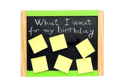 what I want for my birthday written with chalk on blackboard