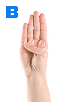 Finger Spelling the Alphabet in American Sign Language (ASL). The Letter B
