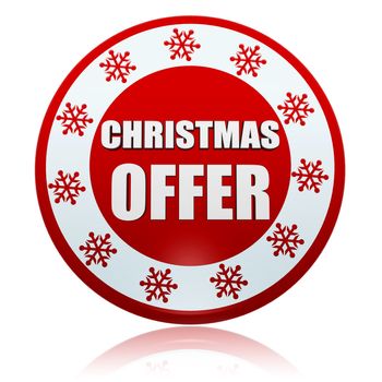 christmas offer 3d red circle banner with white text and snowflakes symbol, business concept