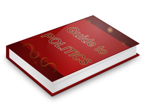 Illustration depicting a book with a politics concept title. White background.
