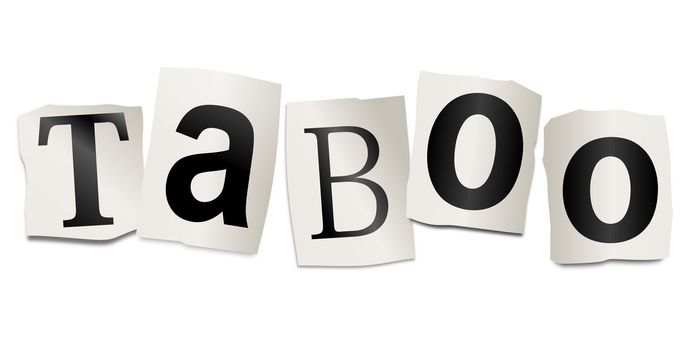 Illustration depicting cutout printed letters arranged to form the word taboo.