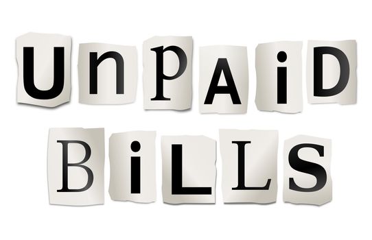 Illustration depicting cutout printed letters arranged to form the words unpaid bills.