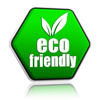 eco friendly with leaf sign - 3d green button with text, recycling concept