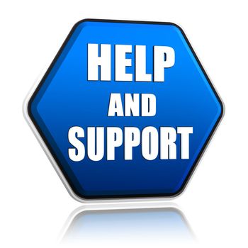 help and support - 3d blue hexagon button with text