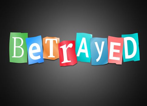 Illustration depicting cutout printed letters arranged to form the word betrayed.