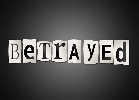 Illustration depicting cutout printed letters arranged to form the word betrayed.