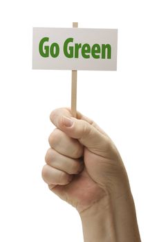 Go Green Sign In Male Fist Isolated On A White Background.