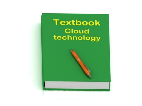 Textbook of cloud technology and ballpoint pen on a white background