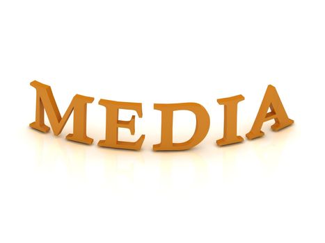 MEDIA sign with orange letters on isolated white background