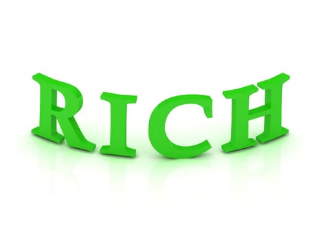 RICH sign with green letters on isolated white background