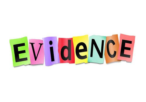 Illustration depicting cutout printed letters arranged to form the word evidence.