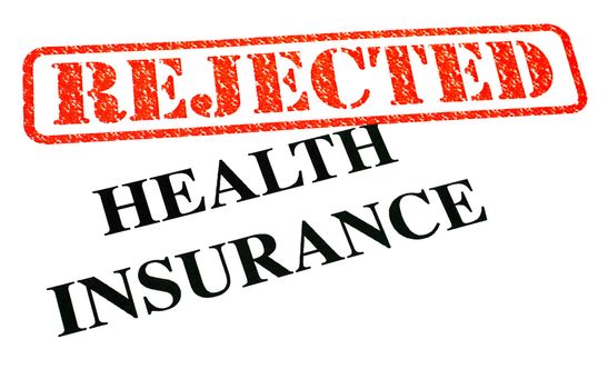 A close-up of a REJECTED Health Insurance document.