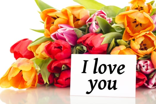 Bunch of tulips with card: I love you
