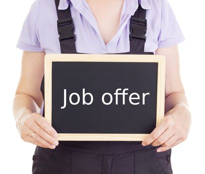 Craftsperson with blackboard: job offer