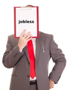 Businessman with clipboard: jobless