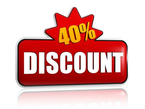 40 percentages discount - text in 3d red banner with star, business concept