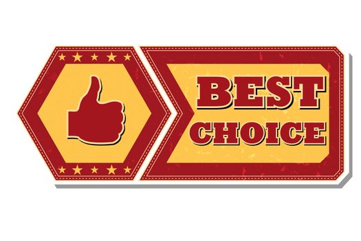 best choice and thumb up sign - retro style red ocher hexagon and flyer label with text, symbol and stars, business concept