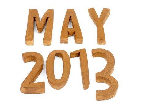 Wooden Handmade Letters "May 2013" isolated on white background