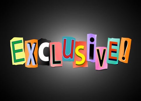 Illustration depicting cutout printed letters arranged to form the word exclusive.
