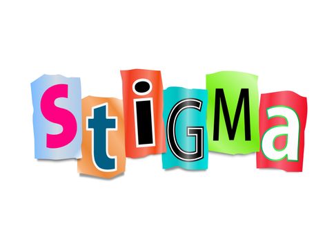 Illustration depicting cutout printed letters arranged to form the word stigma.