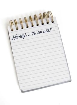 A "Honey To Do List" of items the Honey of the family suggests to her husband