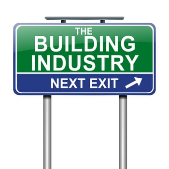 Illustration depicting a sign with a Building Industry concept.