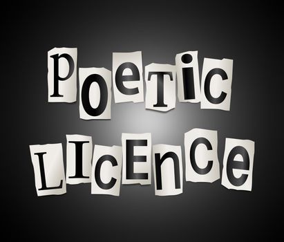 Illustration depicting cut out letters arranged to form the words poetic licence.
