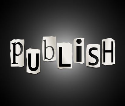 Illustration depicting cut out letters arranged to form the word publish.