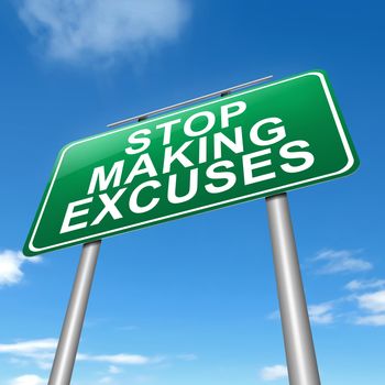 Illustration depicting a sign with a stop making excuses concept.