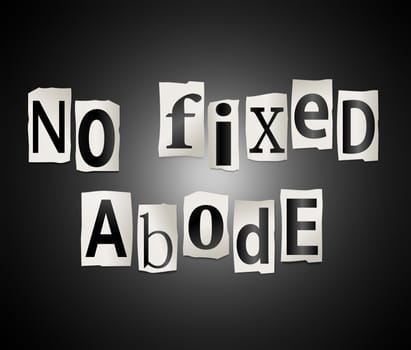Illustration depicting cutout printed letters arranged to form the words no fixed abode.